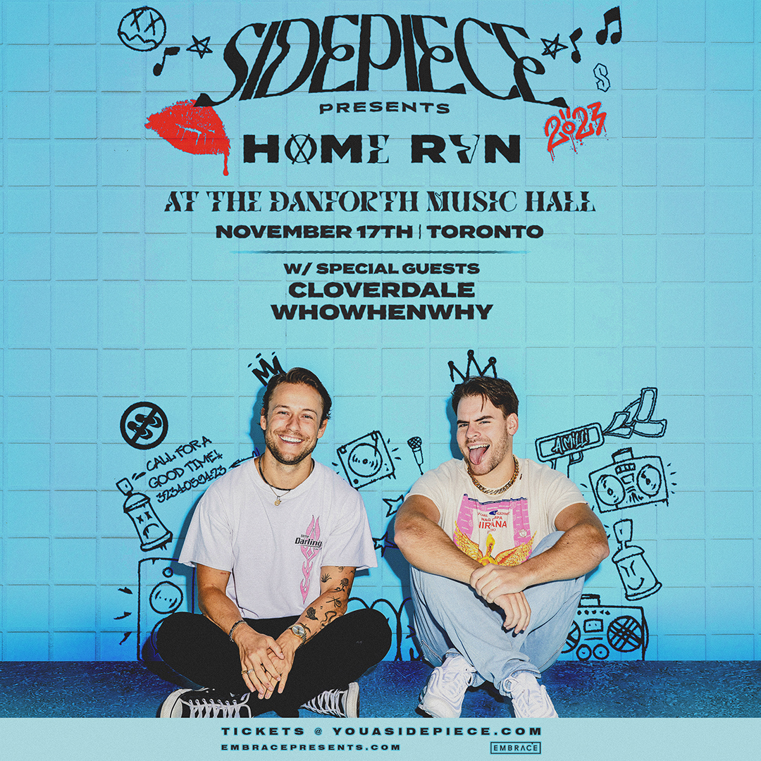 SIDEPIECE - Home Run Tour, Embrace at The Danforth Music Hall, Toronto ON,  Music
